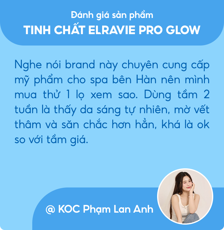 KOC Phạm Lan Anh Elravie Pro Glow